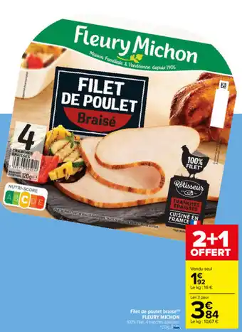 Carrefour Filet de Poulet Braisé offre