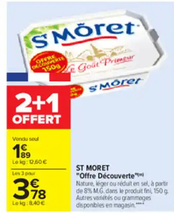 Carrefour St Moret Offre Découverte offre