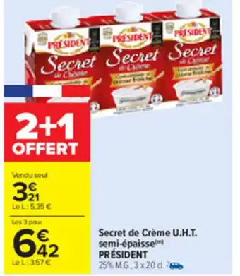 Carrefour Secret de Crème U.H.T. offre
