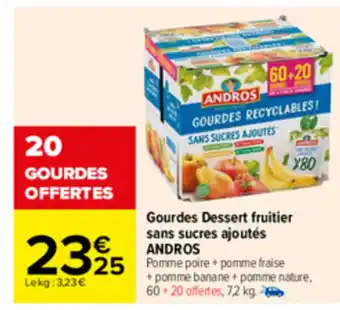 Carrefour Gourdes Dessert Fruitier offre
