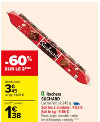 Carrefour Rochers Suchard offre