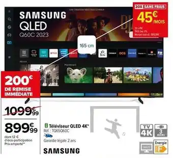 Carrefour Drive Samsung - téléviseur qled 4k offre