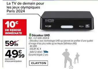 Clayton - decodeur uhd