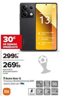 Carrefour Drive Xiaomi - redmi note 13 offre