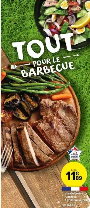 Carrefour Drive Viande bovine: rumsteck à griller ou à rôtir offre