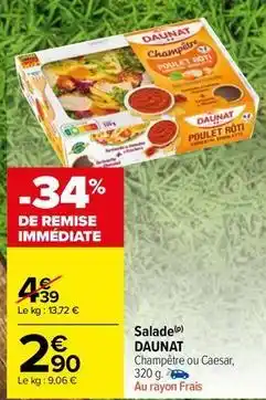 Carrefour Drive Daunat - salade offre