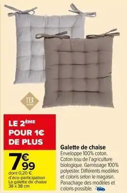 Carrefour Drive Galette de chaise offre