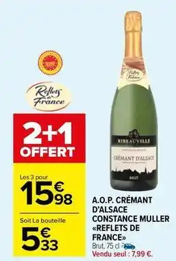 Carrefour Drive Reflets de france - a.o.p. crémant d'alsace constance muller offre