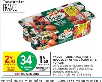 Intermarché YOPLAIT YAOURT PANIER AUX FRUITS ROUGES EN OFFRE DÉCOUVERTE offre