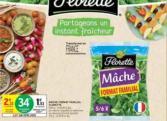 Intermarché FLORETTE MÂCHE FORMAT FAMILIAL offre