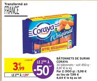 Intermarché CORAYA BÂTONNETS DE SURIMI offre