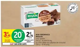 Intermarché REGAIN MINI BROWNIES offre