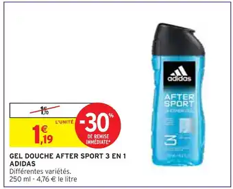 Intermarché ADIDAS GEL DOUCHE AFTER SPORT 3 EN 1 offre