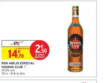 Intermarché HAVANA CLUB RON ANEJO ESPECIAL offre