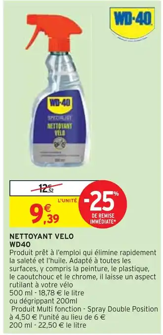 Intermarché WD40 NETTOYANT VELO offre