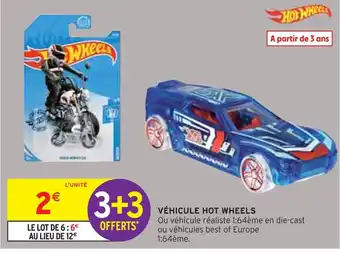 Intermarché HOT WHEELS VÉHICULE offre