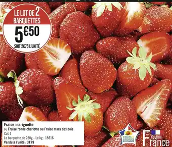 Casino Supermarchés Fraise mariguette offre