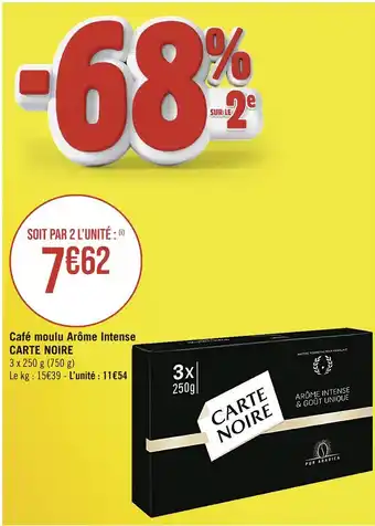 Casino Supermarchés CARTE NOIRE Café moulu Arôme Intense offre