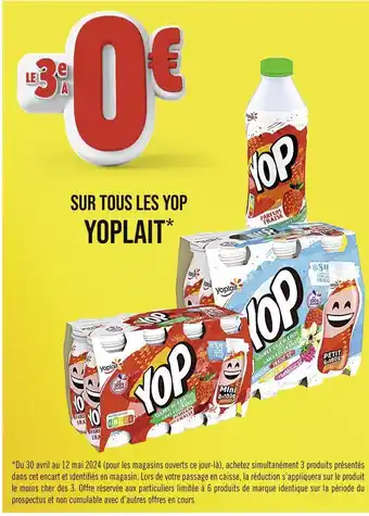 Casino Supermarchés YOPLAIT LE 3E À 0€ SUR TOUS LES YOP YOPLAIT offre