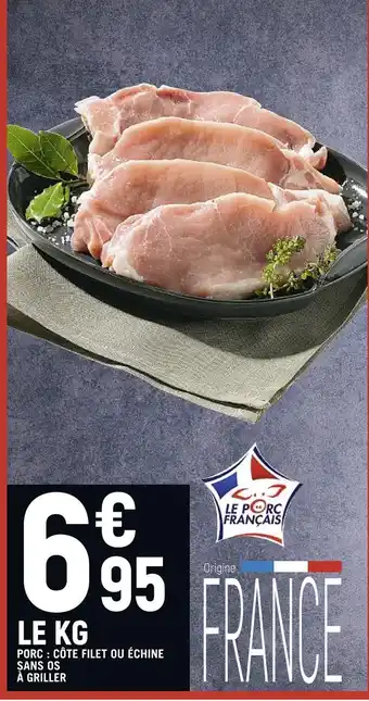 Spar PORC : CÔTE FILET OU ÉCHINE SANS OS À GRILLER offre