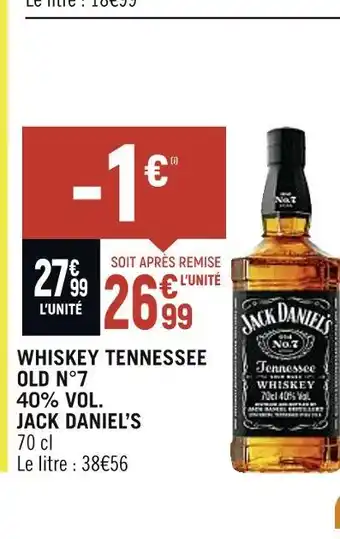 Petit Casino JACK DANIEL’S WHISKEY TENNESSEE OLD N°7 40% VOL offre