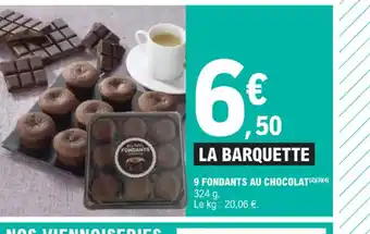 E.Leclerc 9 FONDANTS AU CHOCOLAT offre