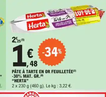 E.Leclerc PÂTE À TARTE EN OR FEUILLETÉE offre