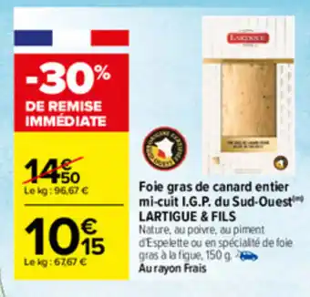 Carrefour Foie gras de canard entier mi-cuit I.G.P du Sud-Ouest offre