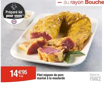 Cora x Carrefour Filet mignon de porc mariné à la moutarde offre