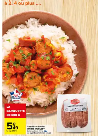 Carrefour 8 saucisses fumées offre