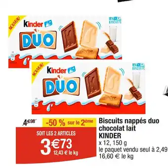 Cora KINDER Biscuits nappés duo chocolat lait offre