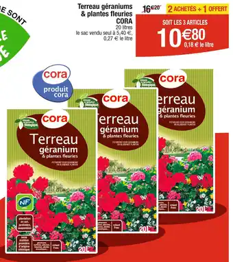 Cora x Carrefour CORA Terreau géraniums & plantes fleuries offre
