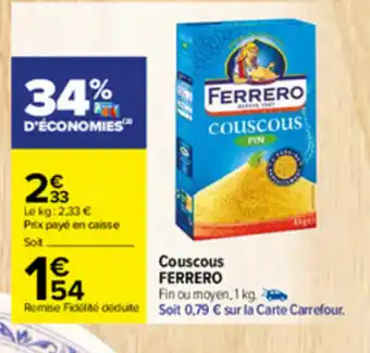 Carrefour Couscous Ferrero offre