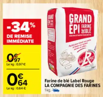 Carrefour Farine de blé Label Rouge offre