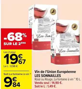 Carrefour Vin de l'Union Européenne LES SONNAILLES offre