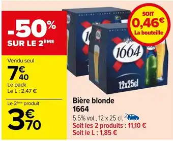 Carrefour Bière blonde 1664 offre