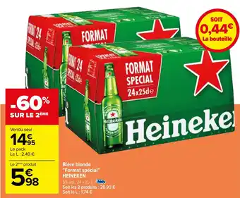 Carrefour Bière blonde "Format spécial" HEINEKEN offre