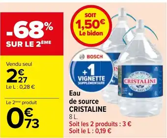 Carrefour Eau de source CRISTALINE offre