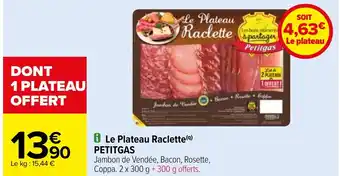 Carrefour i Le Plateau Raclette (q) PETITGAS offre