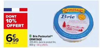 Carrefour Brie Pasteurisé(0) ERMITAGE offre