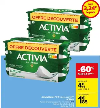 Carrefour Activia Nature "Offre découverte"(P) ACTIVIA offre