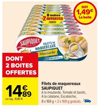 Carrefour Filets de maquereaux SAUPIQUET offre