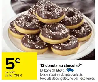 Carrefour 12 donuts au chocolat(m) offre