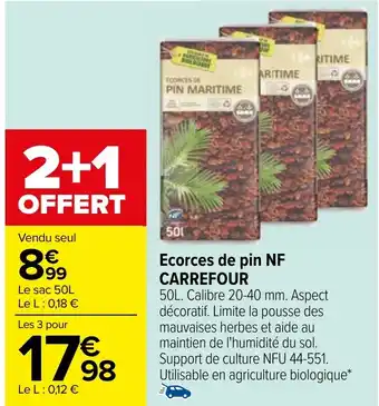 Carrefour Ecorces de pin NF CARREFOUR offre