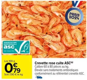 Carrefour Crevette rose cuite ASC(q) offre