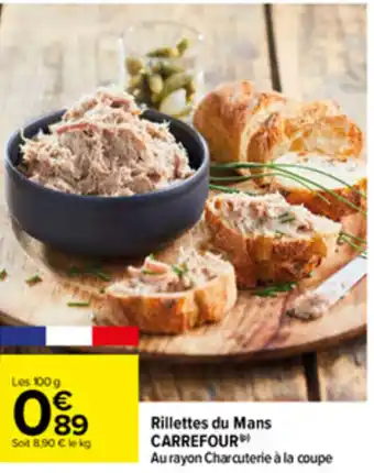 Carrefour Rillettes du Mans offre