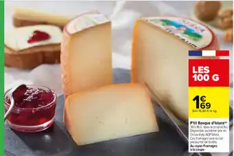 Carrefour P'tit Basque d'Istare offre