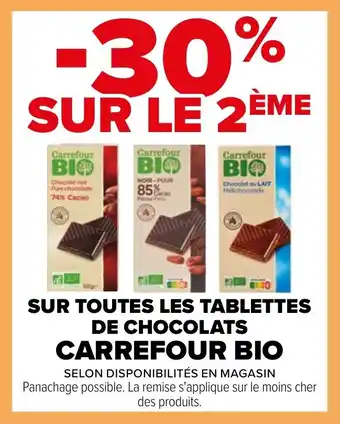 Carrefour SUR TOUTES LES TABLETTES DE CHOCOLATS CARREFOUR BIO offre