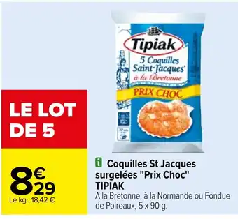 Carrefour Coquilles St Jacques surgelées "Prix Choc" TIPIAK offre