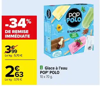 Carrefour i Glace à l'eau POP' POLO offre